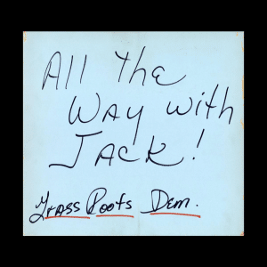 EXPANDFAVORITEVIEW PDF Cartel de cartón hecho a mano &quot;All the Way with Jack!&quot; para dar la bienvenida a JFK a Love Field