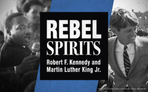 Espíritus rebeldes: Logotipo de la exposición Robert F. Kennedy y Martin Luther King Jr.